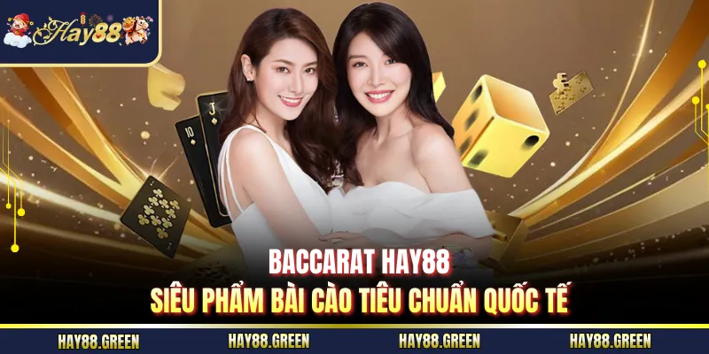 Baccarat HAY88