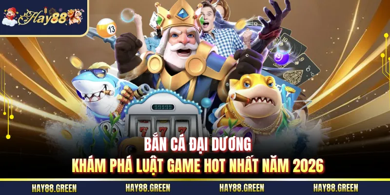 Bắn Cá Đại Dương
