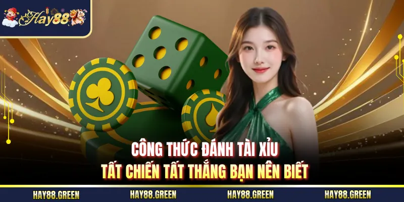 Công Thức Đánh Tài Xỉu