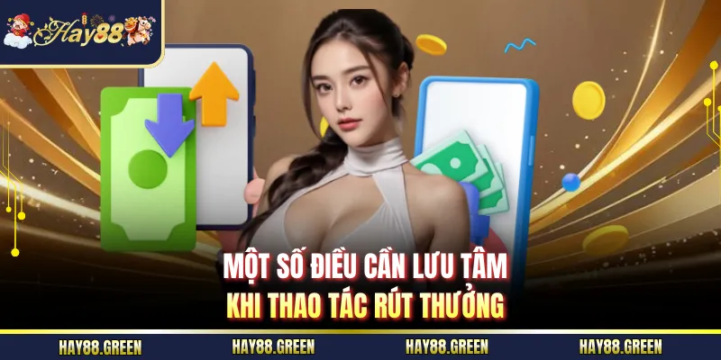 Một số điều cần lưu tâm khi thao tác rút thưởng